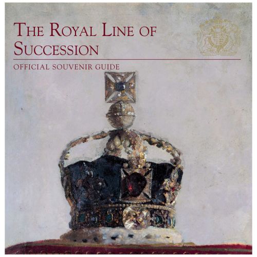 Front cover of the catalogue The Royal  Line of Succession official souvenir guide. 