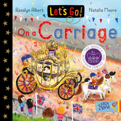 Front cover of an illustration of a carriage being pulled by horses and cheered on by surrounding people.