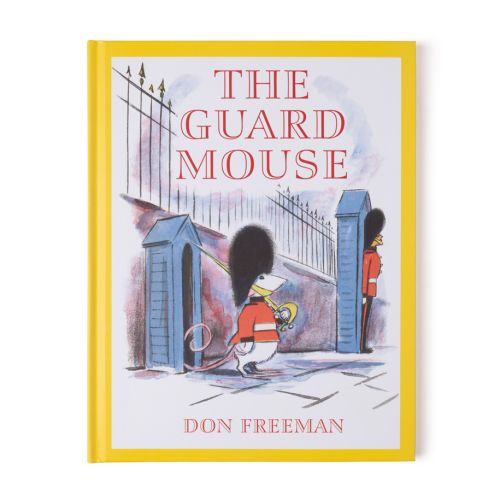 The Guard Mouse by Don Freeman front cover featuring Clyde The Guardmouse on duty outside the palace walls. 